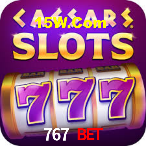 767 Bet